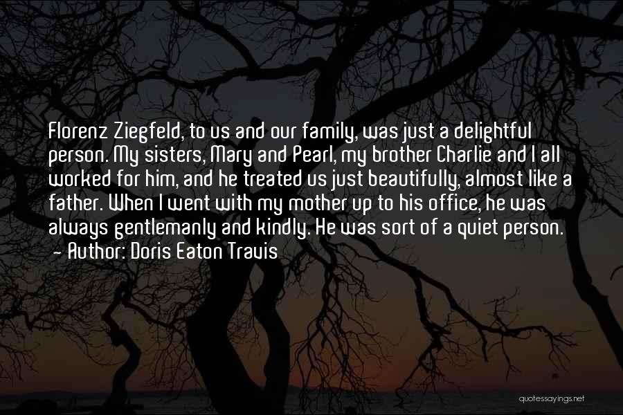 Gentlemanly Quotes By Doris Eaton Travis