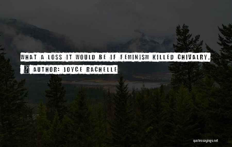 Gentlemanly Quotes By Joyce Rachelle