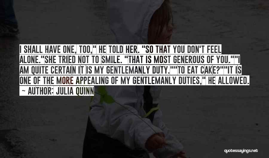 Gentlemanly Quotes By Julia Quinn