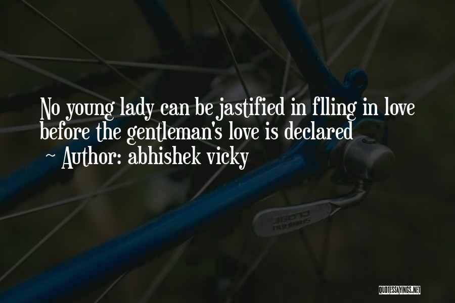 Gentleman's Quotes By Abhishek Vicky