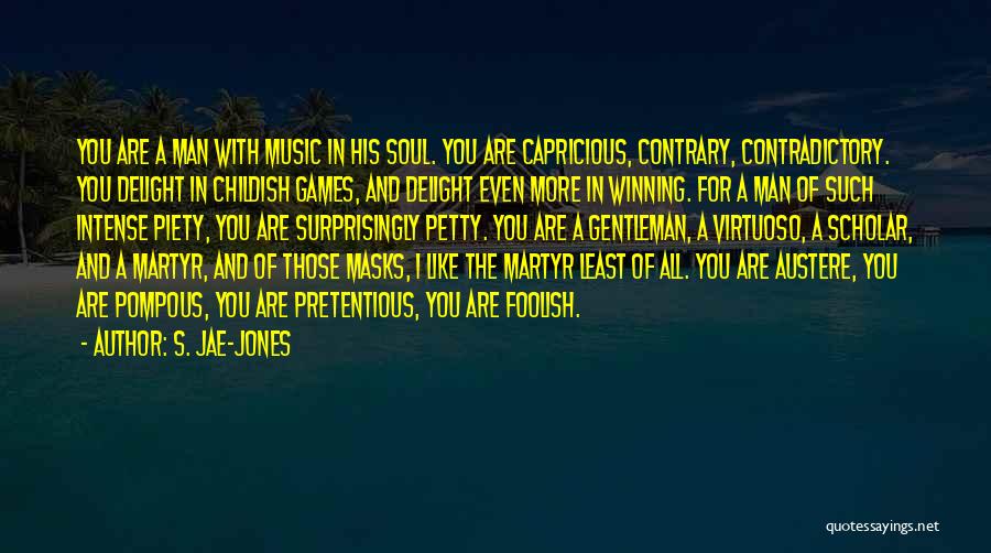 Gentleman's Quotes By S. Jae-Jones