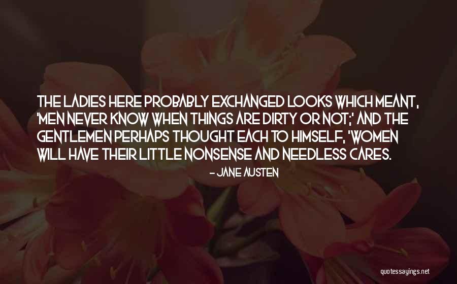 Gentlemen And Ladies Quotes By Jane Austen Gentlemen And Ladies Quotes By Jane Austen