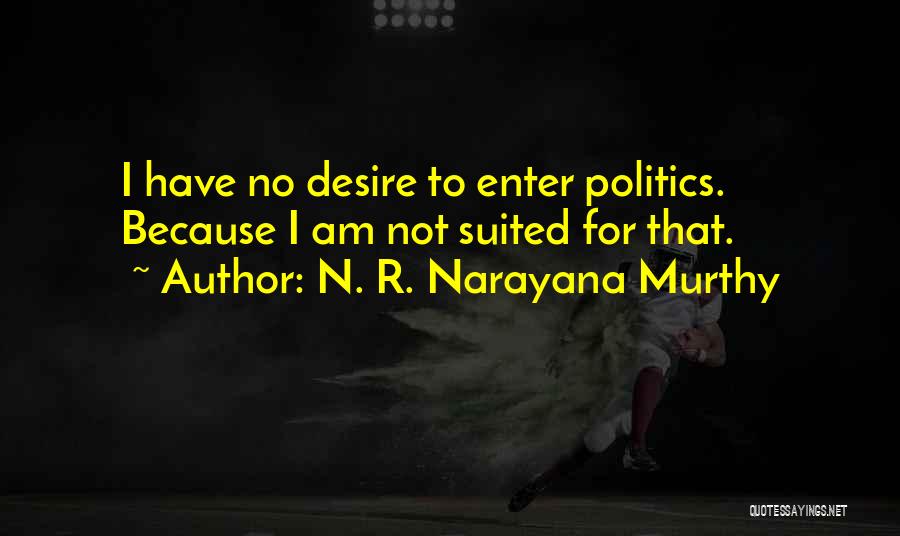 Gentlemen Goodreads Quotes By N. R. Narayana Murthy