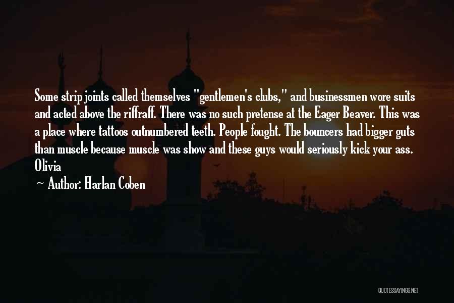 Gentlemen In Suits Quotes By Harlan Coben