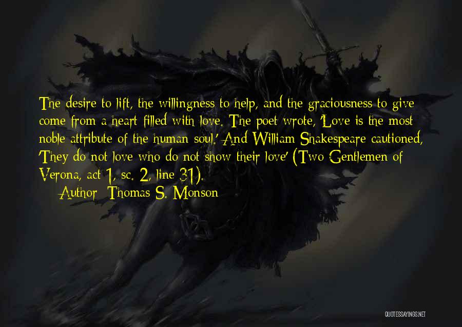 Gentlemen Of Verona Quotes By Thomas S. Monson