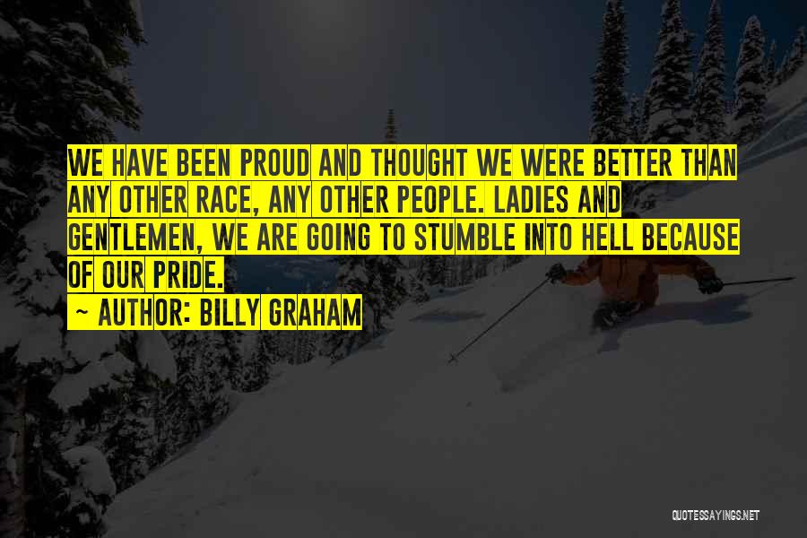 Gentlemen Quotes By Billy Graham