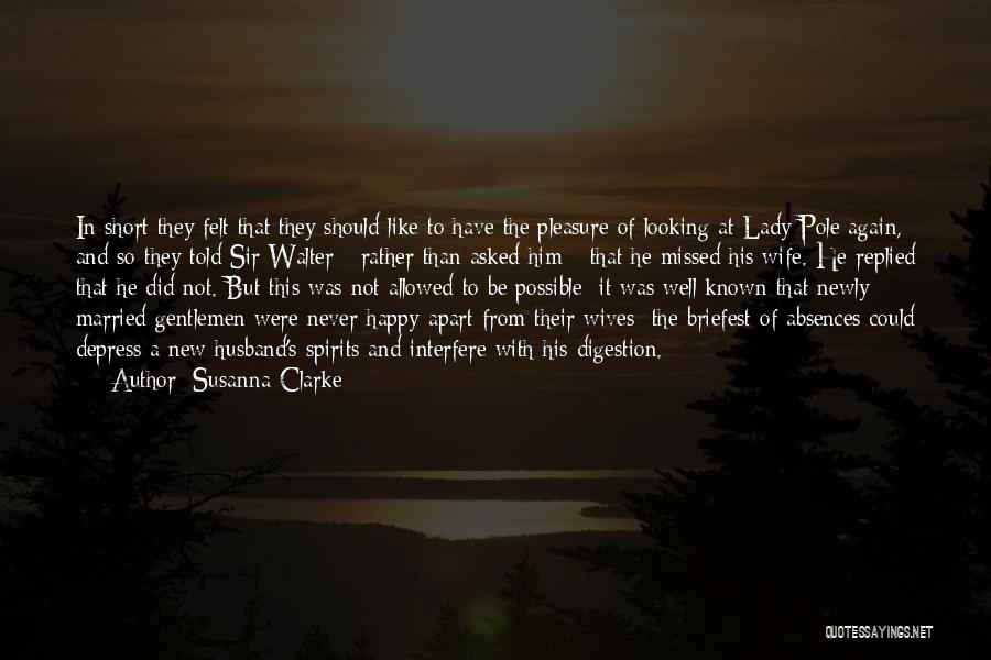 Gentlemen Quotes By Susanna Clarke