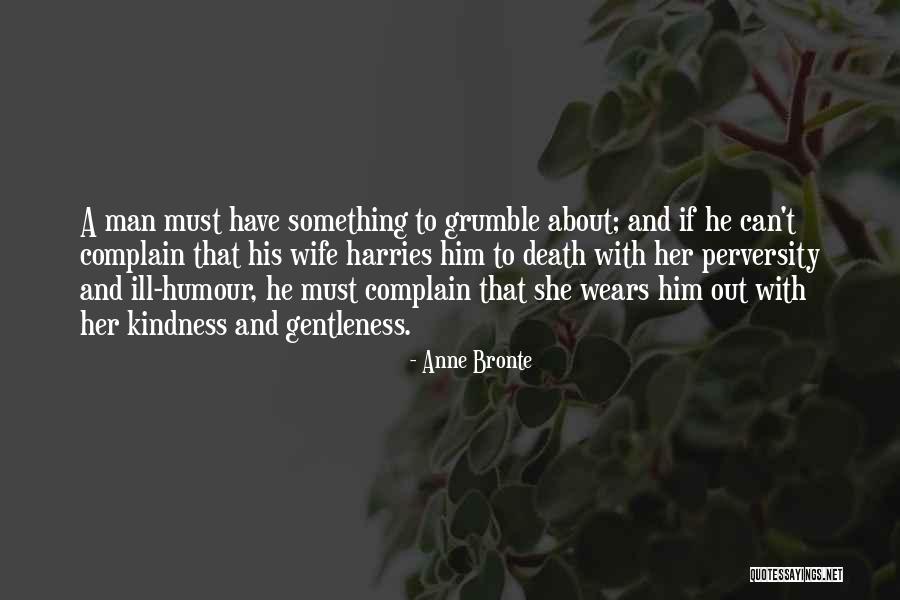 Gentleness And Kindness Quotes By Anne Bronte
