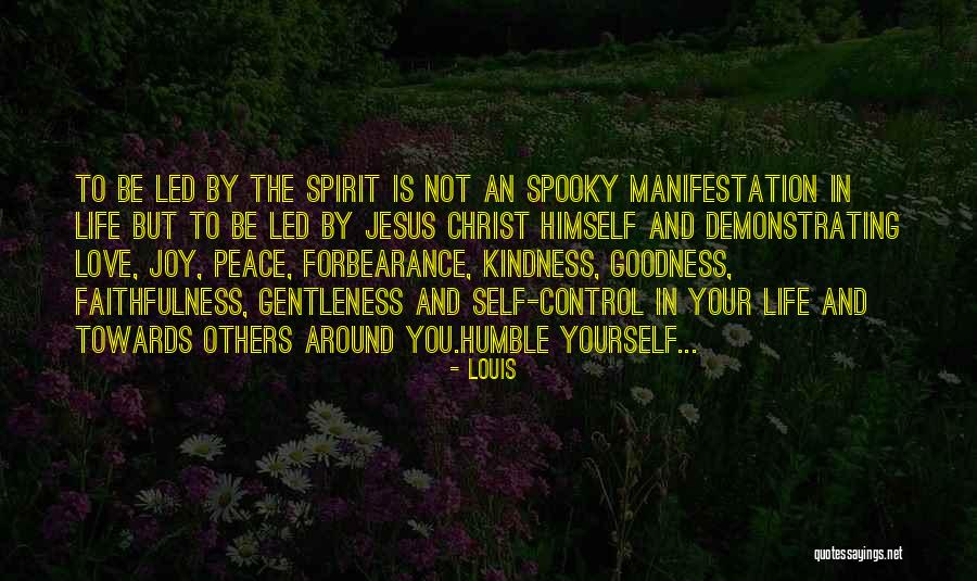 Gentleness And Kindness Quotes By Louis