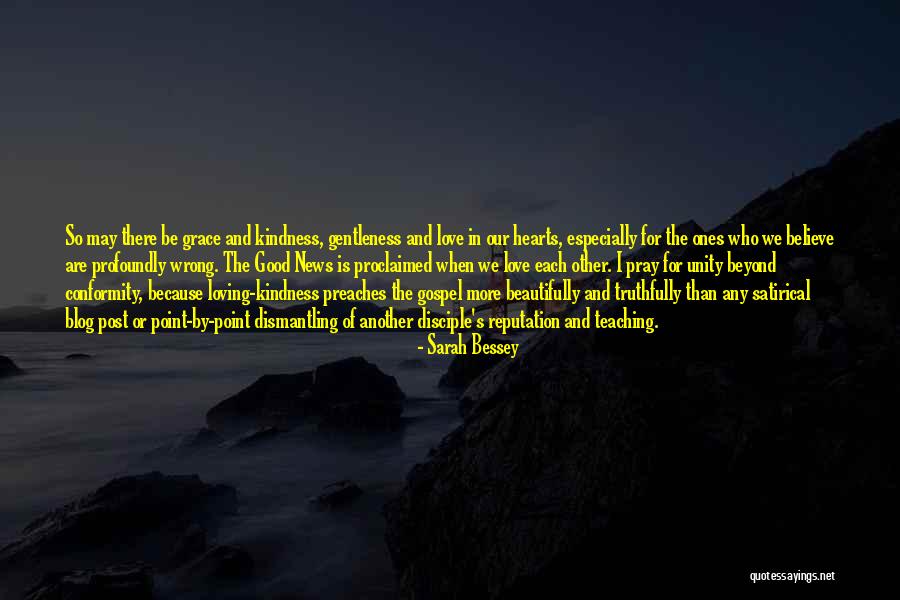 Gentleness And Kindness Quotes By Sarah Bessey