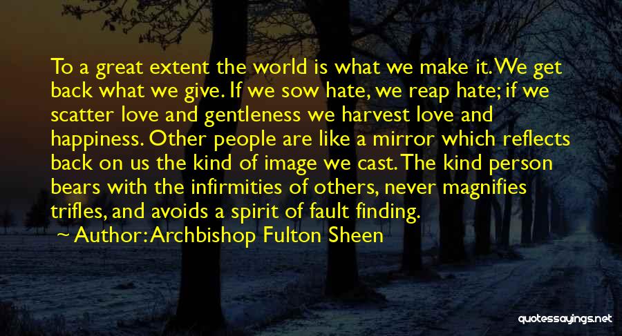 Gentleness Of Spirit Quotes By Archbishop Fulton Sheen