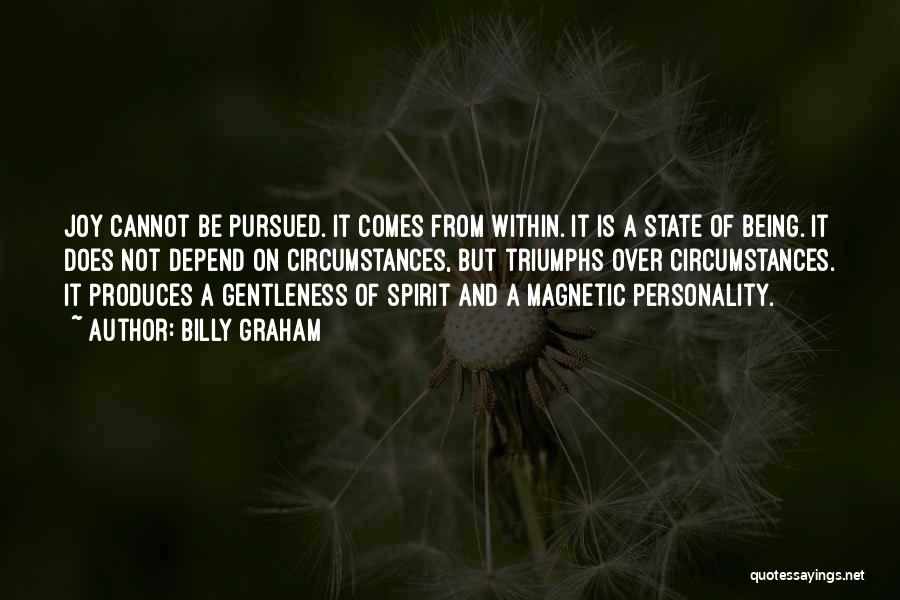 Gentleness Of Spirit Quotes By Billy Graham