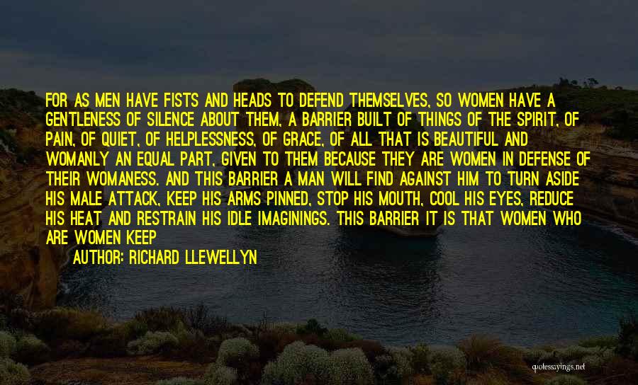 Gentleness Of Spirit Quotes By Richard Llewellyn