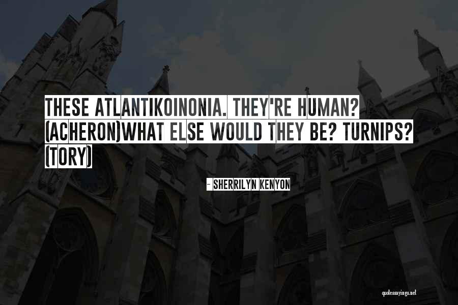 Gentoni Quotes By Sherrilyn Kenyon Gentoni Quotes By Sherrilyn Kenyon