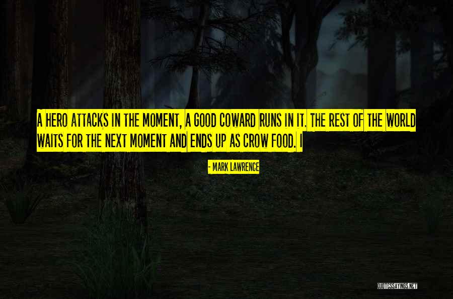 Gentrify This Shameless Quotes By Mark Lawrence Gentrify This Shameless Quotes By Mark Lawrence