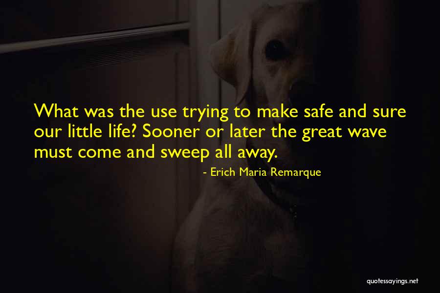 Genua Valga Quotes By Erich Maria Remarque Genua Valga Quotes By Erich Maria Remarque
