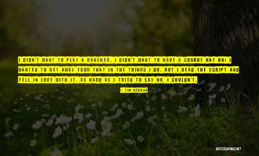 Genugtuung English Quotes By Tim McGraw Genugtuung English Quotes By Tim McGraw
