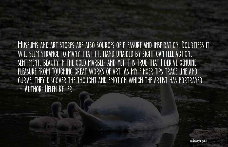 Genuine Beauty Quotes By Helen Keller