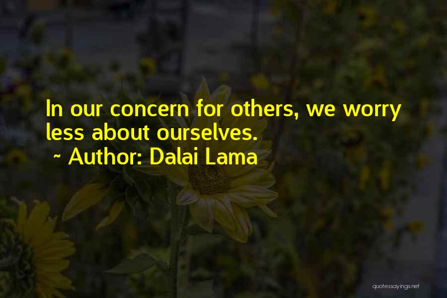 Genuine Concern Quotes By Dalai Lama