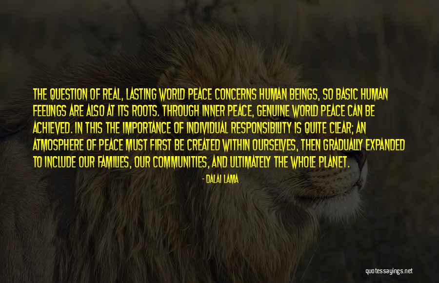 Genuine Feelings Quotes By Dalai Lama Genuine Feelings Quotes By Dalai Lama