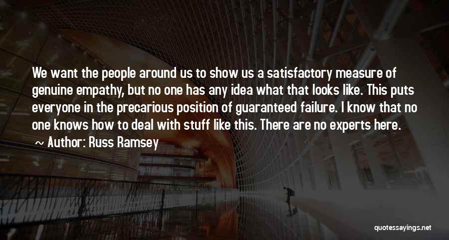 Genuine Friendship Quotes By Russ Ramsey