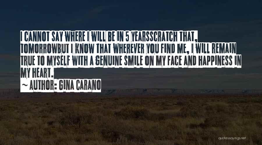 Genuine Heart Quotes By Gina Carano