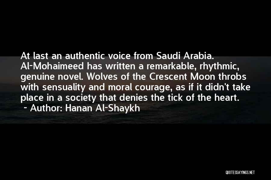 Genuine Heart Quotes By Hanan Al-Shaykh