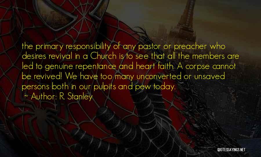 Genuine Heart Quotes By R. Stanley