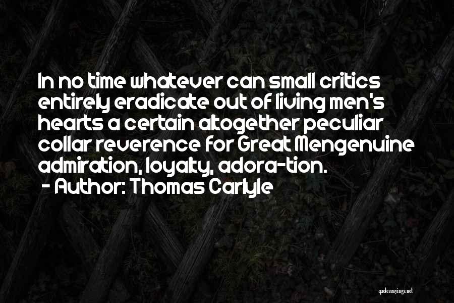 Genuine Heart Quotes By Thomas Carlyle