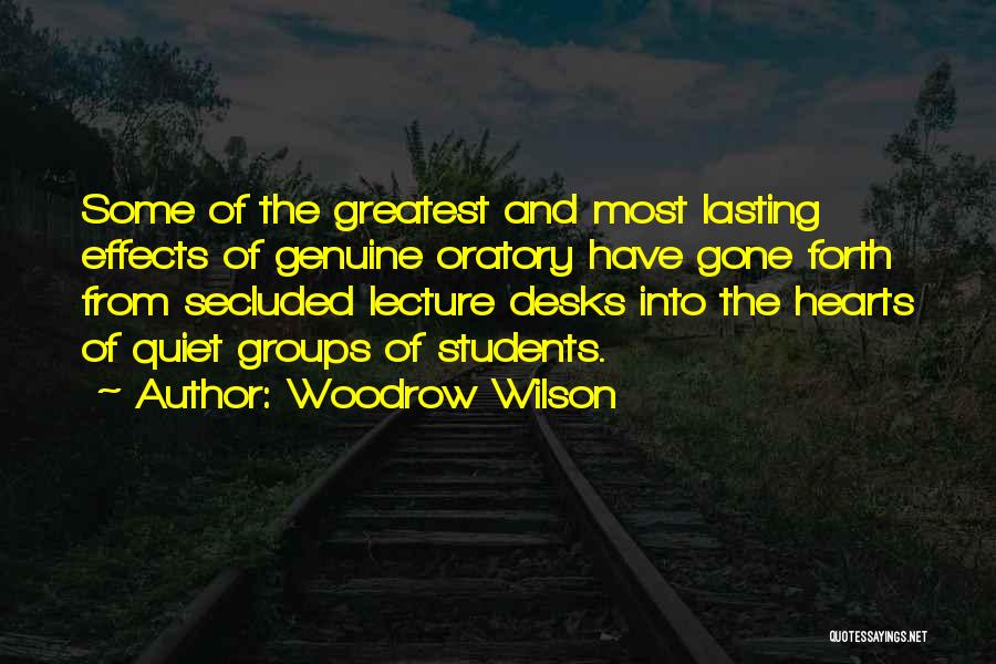 Genuine Heart Quotes By Woodrow Wilson