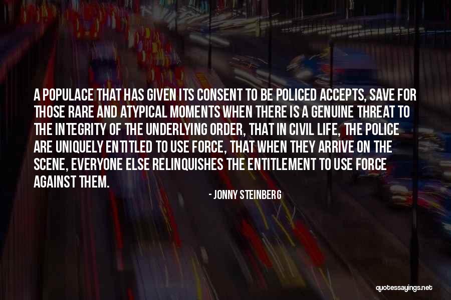 Genuine Is Rare Quotes By Jonny Steinberg Genuine Is Rare Quotes By Jonny Steinberg
