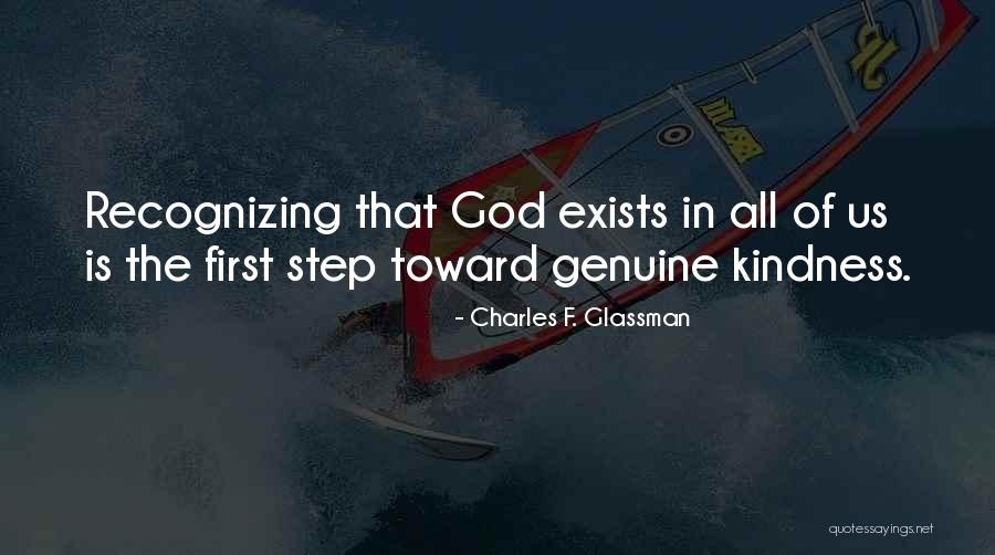 Genuine Kindness Quotes By Charles F. Glassman Genuine Kindness Quotes By Charles F. Glassman