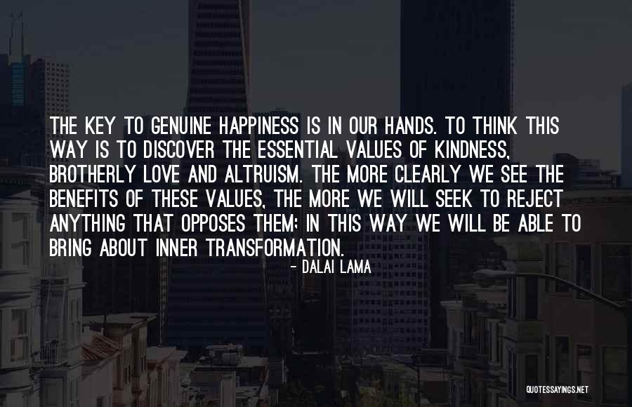 Genuine Kindness Quotes By Dalai Lama Genuine Kindness Quotes By Dalai Lama
