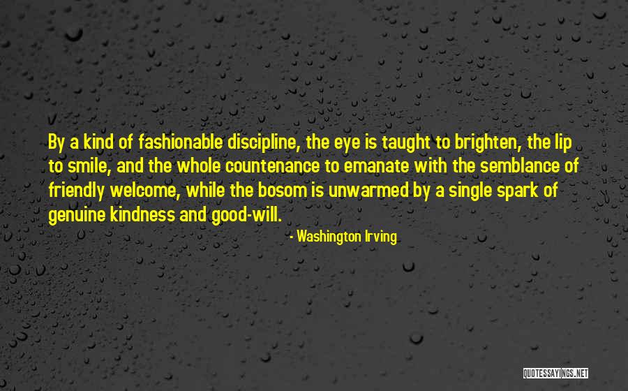 Genuine Kindness Quotes By Washington Irving Genuine Kindness Quotes By Washington Irving