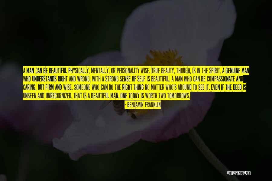 Genuine Man Quotes By Benjamin Franklin