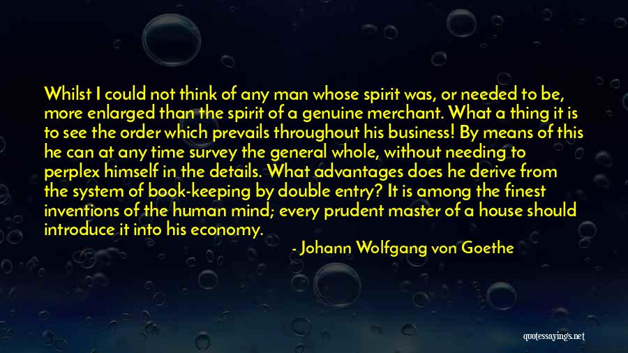 Genuine Man Quotes By Johann Wolfgang Von Goethe