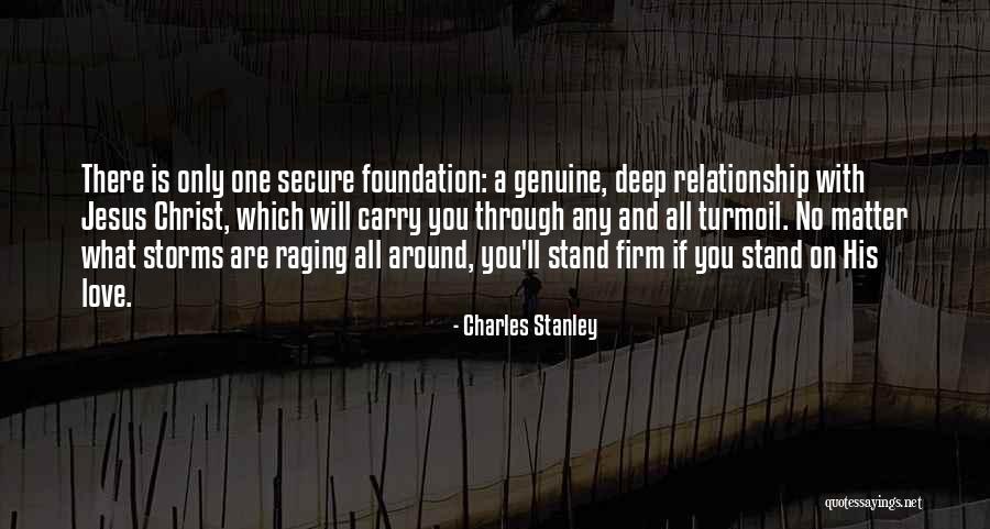 Genuine Relationship Quotes By Charles Stanley