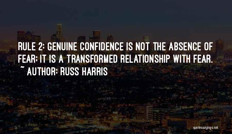 Genuine Relationship Quotes By Russ Harris