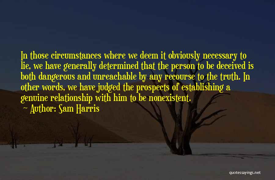 Genuine Relationship Quotes By Sam Harris