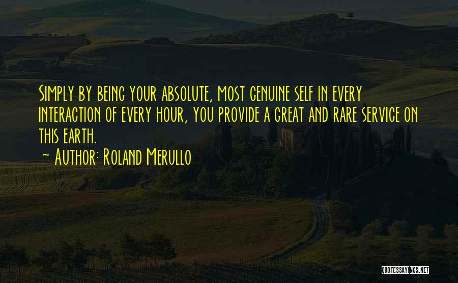 Genuine Service Quotes By Roland Merullo