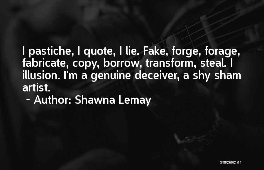 Genuine Woman Quotes By Shawna Lemay