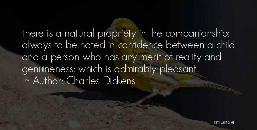 Genuineness Quotes By Charles Dickens