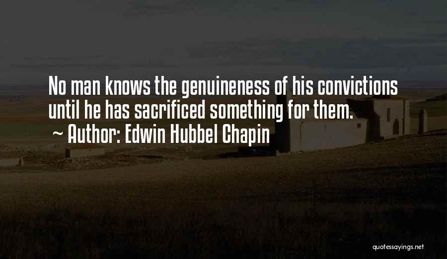 Genuineness Quotes By Edwin Hubbel Chapin