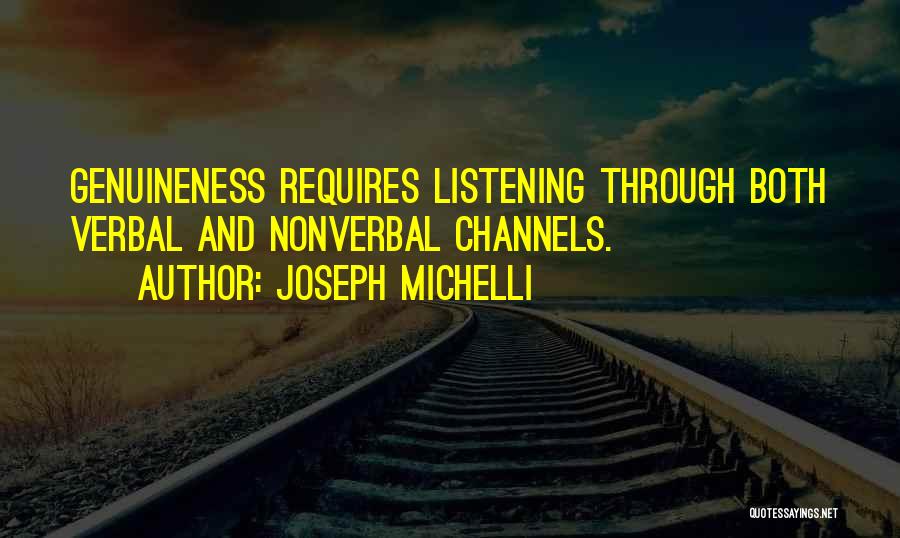 Genuineness Quotes By Joseph Michelli