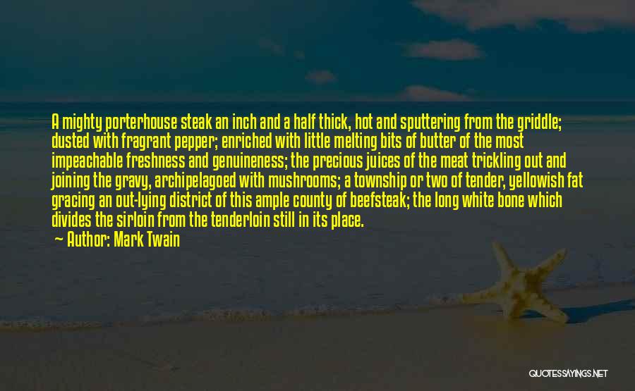 Genuineness Quotes By Mark Twain