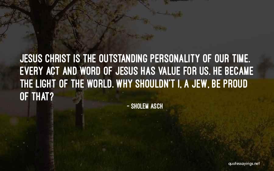 Genvert Quotes By Sholem Asch Genvert Quotes By Sholem Asch