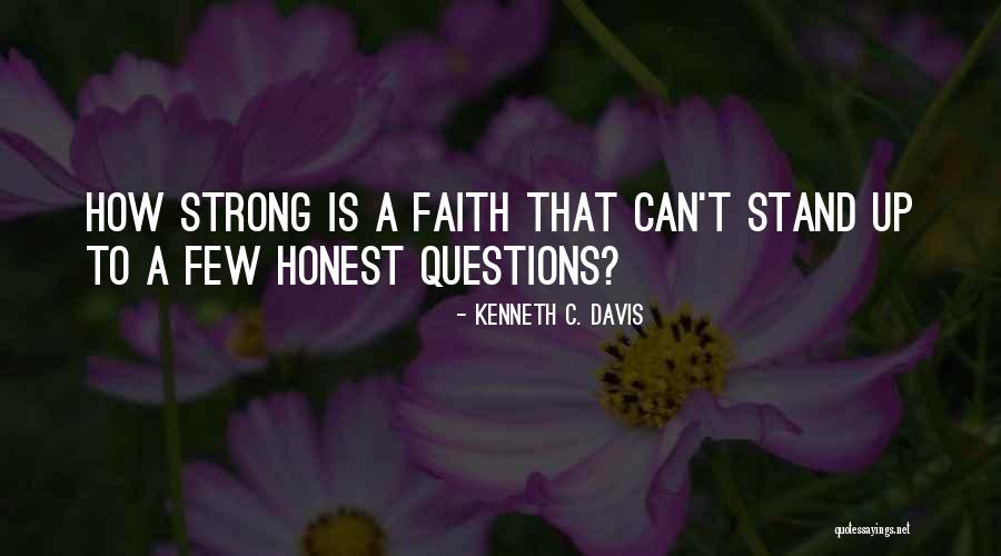 Genykage Quotes By Kenneth C. Davis Genykage Quotes By Kenneth C. Davis