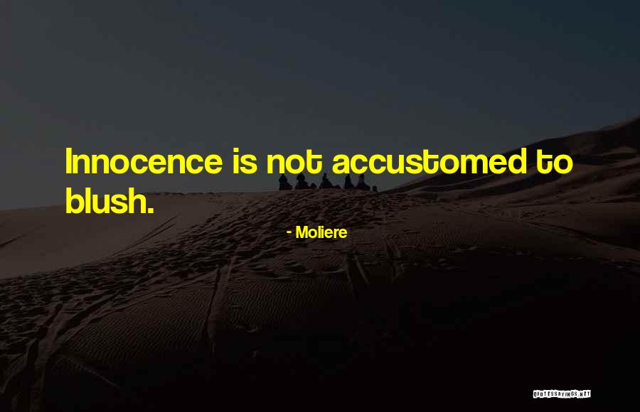Genzer Farms Quotes By Moliere Genzer Farms Quotes By Moliere