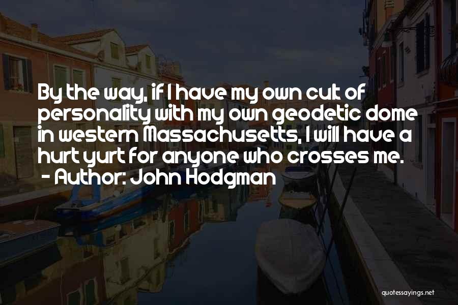 Geodetic Quotes By John Hodgman