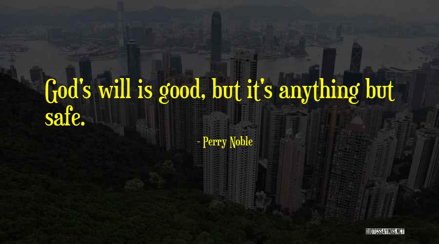 Geodis Usa Quotes By Perry Noble Geodis Usa Quotes By Perry Noble